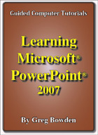 Microsoft PowerPoint 2007 Tutorials